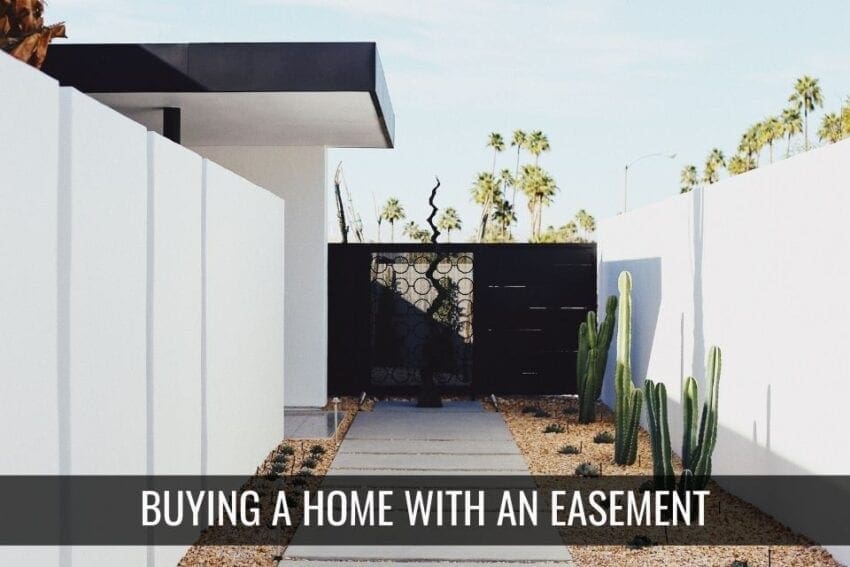 Buying a Home with an Easement